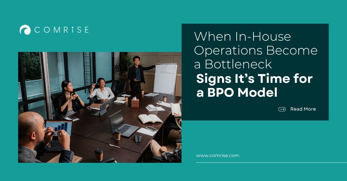 When in-house operations become a bottleneck, a BPO model enables scalable, efficient business operations.